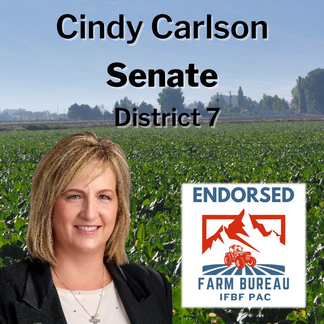 Cindy Carlson, Senate District 7, endorsed by Idaho Farm Bureau Federation PAC