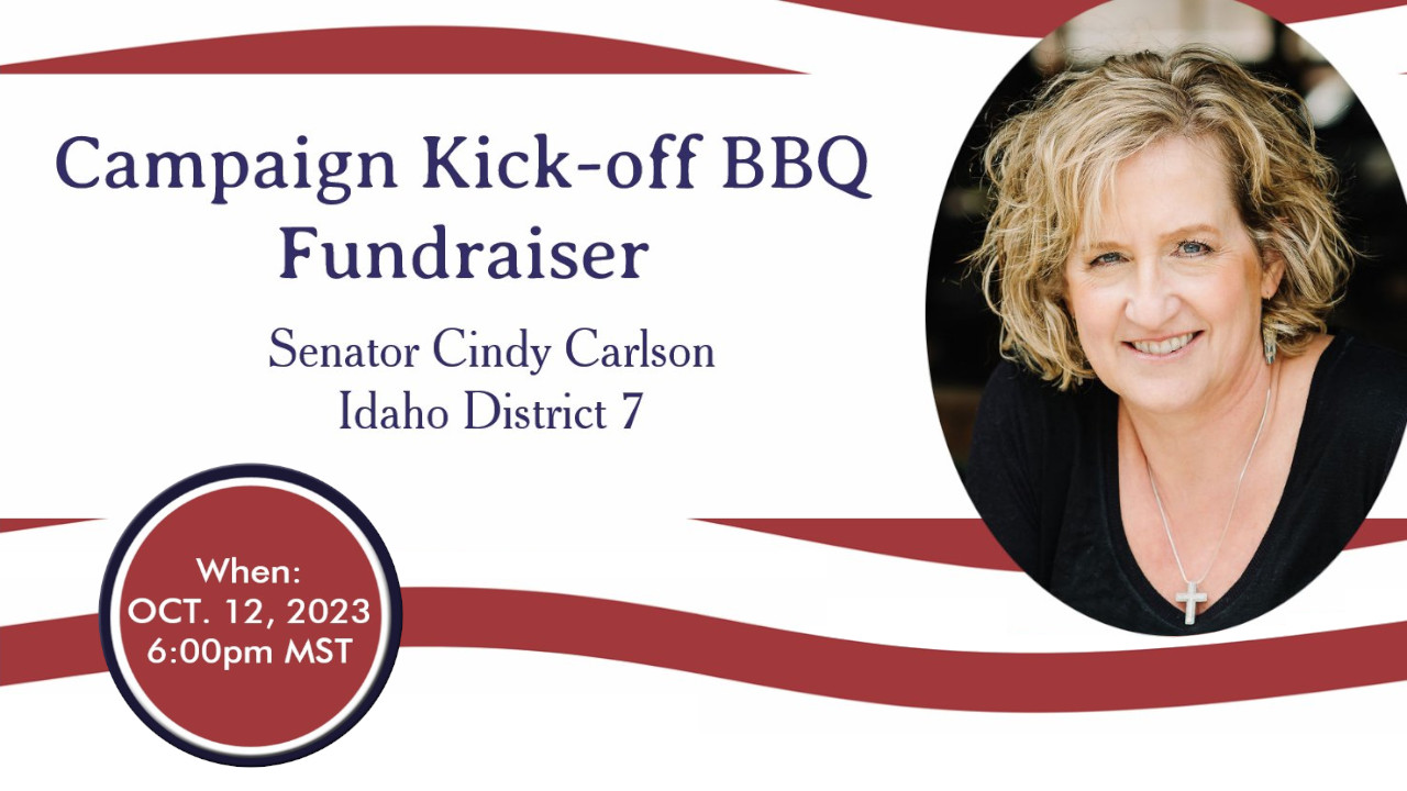 Sen. Cindy Carlson 4 Idaho – ALL IN FOR IDAHO!